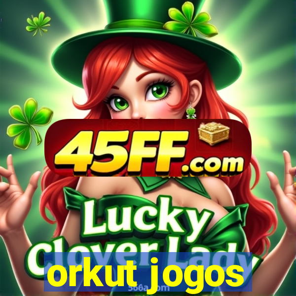 orkut jogos